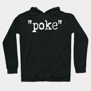 "poke" Hoodie